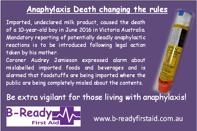 Anaphylaxis death changing the rules in Australia by B-Ready First Aid