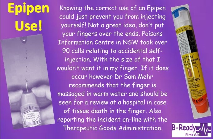 B-Ready First Aid info about Epipen use & a reminder not to put your finger over the end