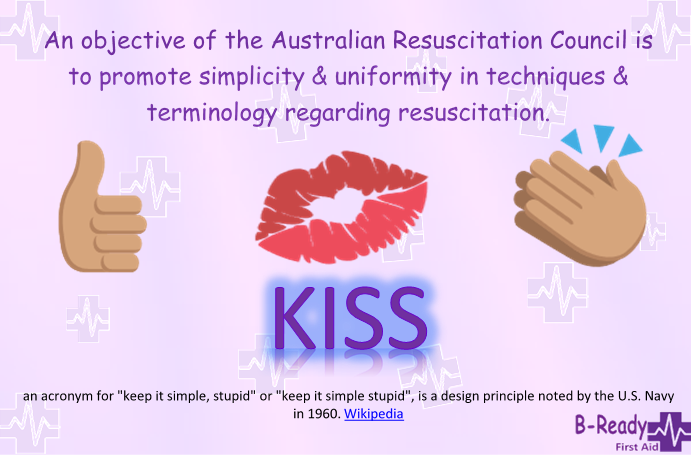 KISS terminology for CPR & First Aid
