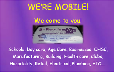 We're mobile to you anywhere in Brisbane- B-Ready First Aid