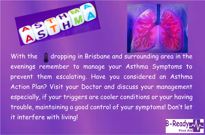B-Ready First Aid info about Asthma & the cooler conditions