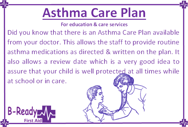 B-Ready First Aid info about Asthma Care plans for Education & Care services