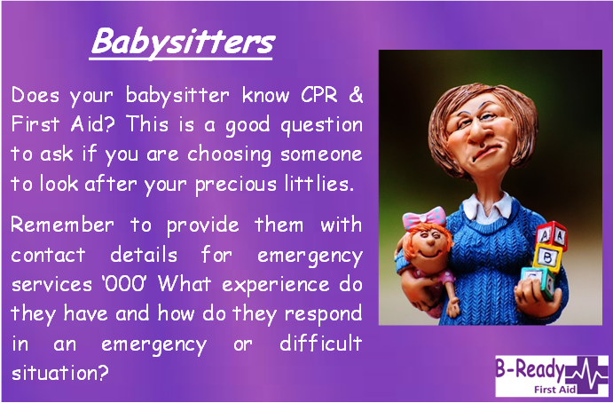 B-Ready First Aid info about babysitters & CPR
