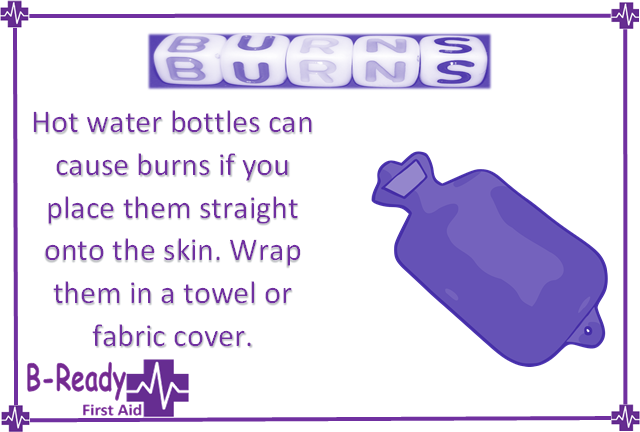 B-Ready First Aid warning of hotwater bottles