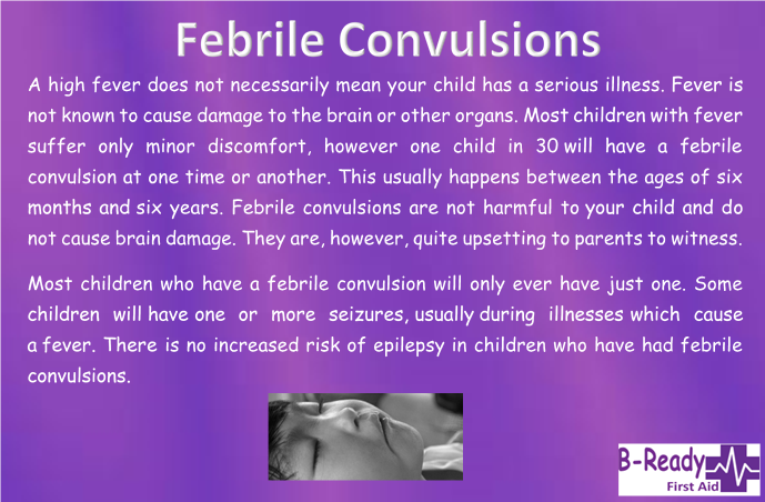 B-Ready First Aid info about children's Febrile Convulsions