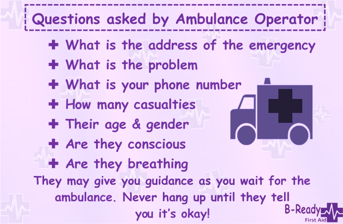 B-Ready First Aid info about Questions from 000