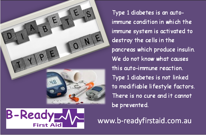 A little about Type 1 Diabetes by B-Ready First Aid